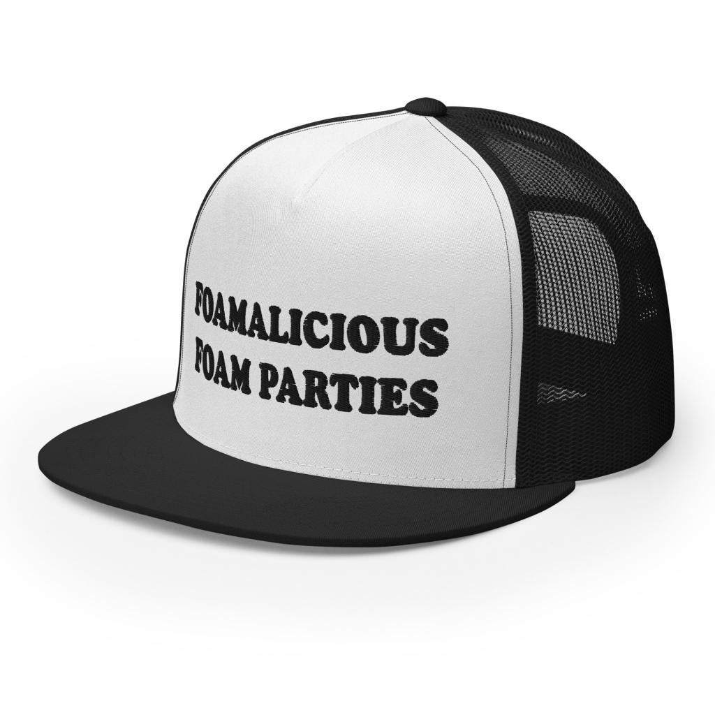 Foamalicious Foam Parties Trucker Cap Foam machine sales, foam party